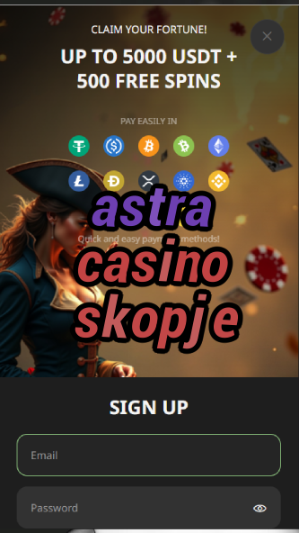 astra casino skopje-asdasdzhjkds.com